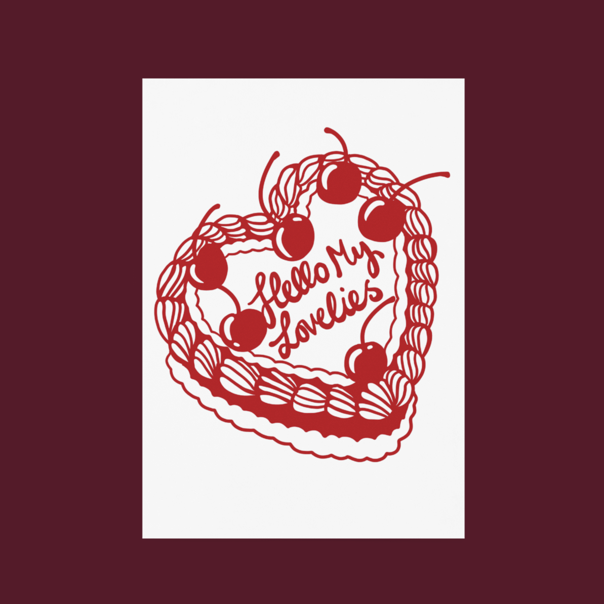 Hello My Lovelies Cake Print