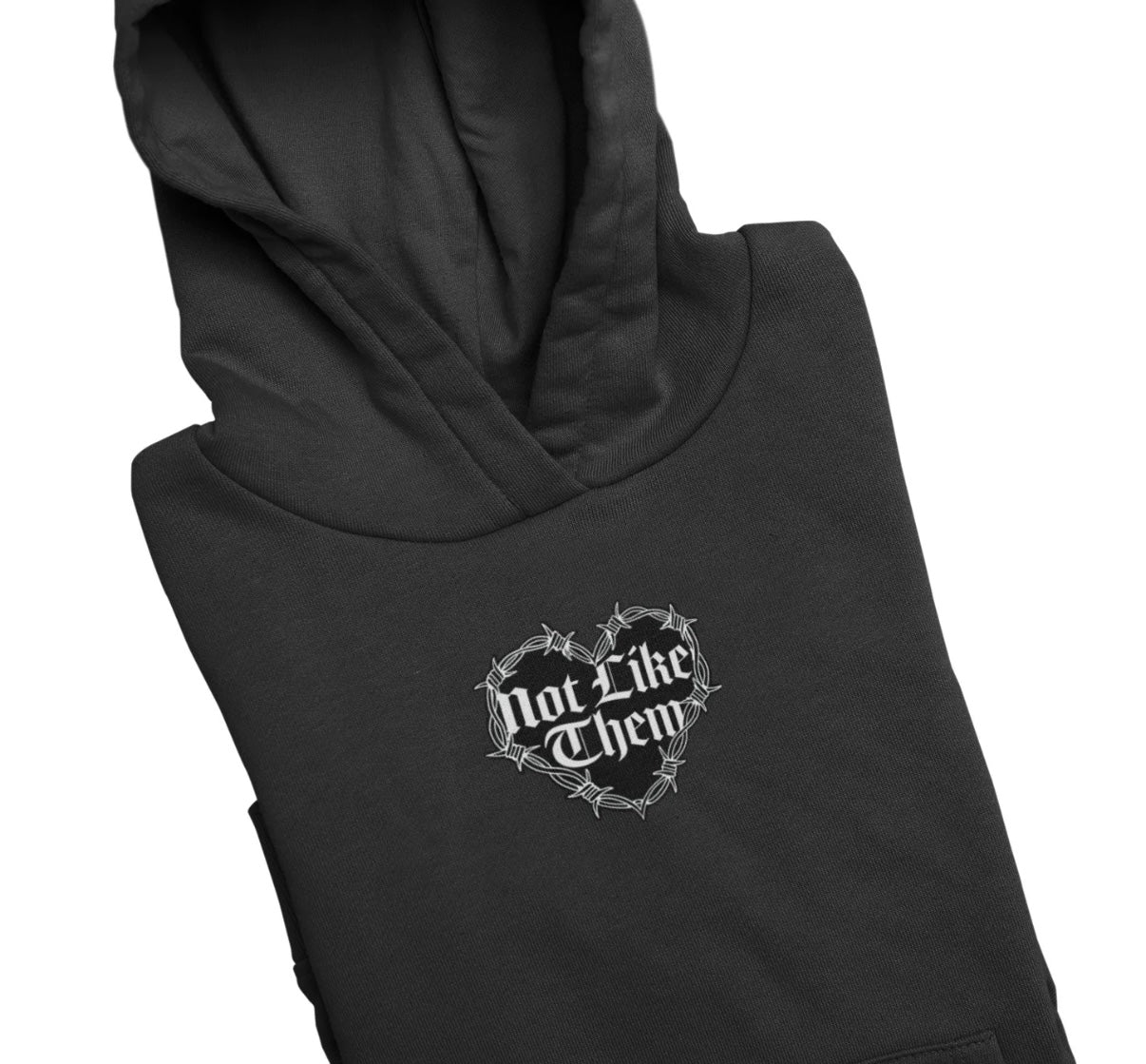 Not Like Them - Barbed wire Heart Embroidered Hoodie
