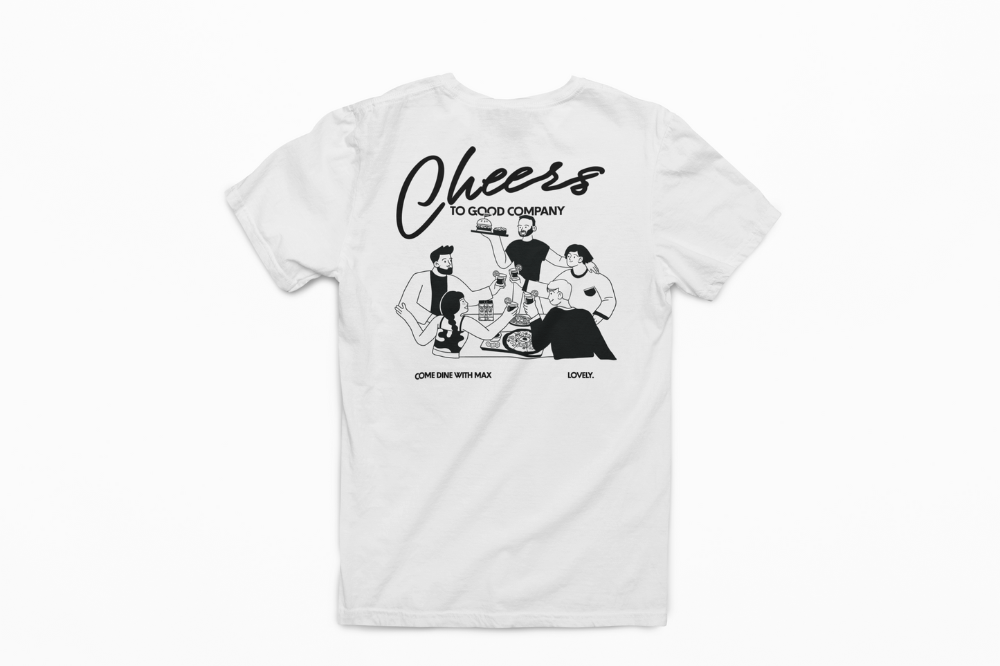 MEALS WITH MAX MERCH - CHEERS TEE