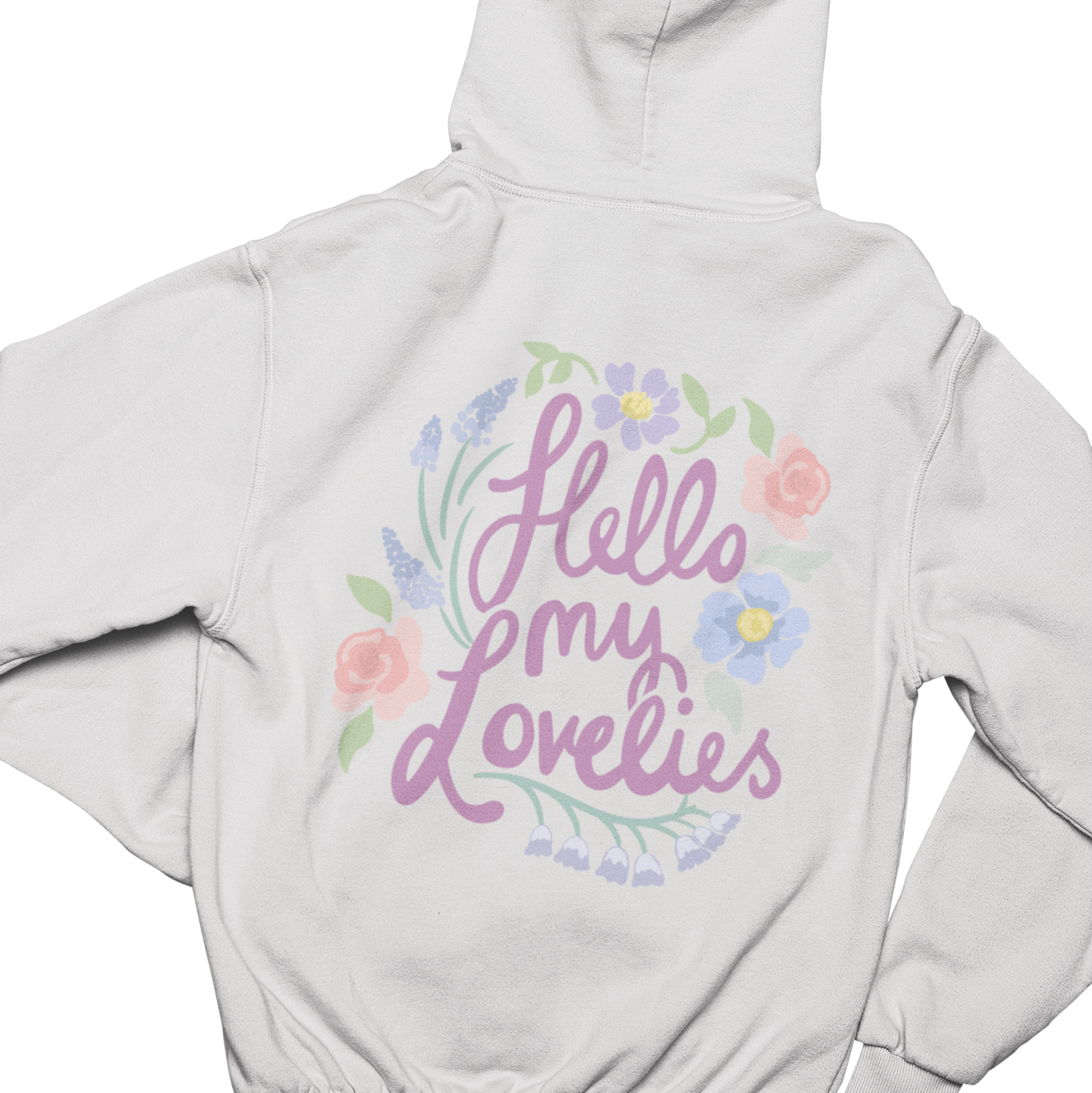 Spring Hello My Lovelies Hoodie
