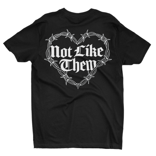 Not Like Them Barbed Heart T-shirt