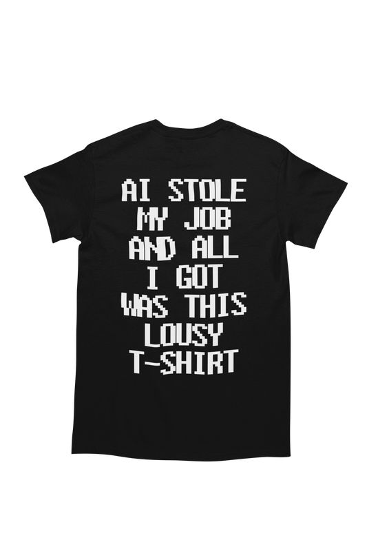 CTRL AI DELETE Merch - AI Stole my job Tee Shirt